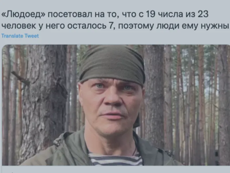 Un soldat rus poreclit „Canibalul” îi îndeamnă pe mobilizați să vină la moarte: „Din 23, am rămas 7” - FOTO: Twitter/ RebeccaAnderson @RebeccaLAnders