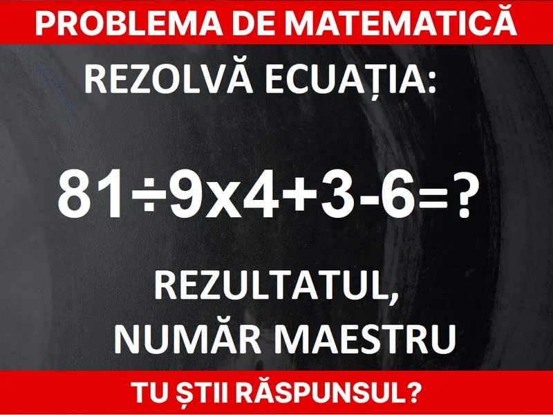 Problemă de matematică Foto: Newsweek.ro