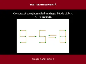 TEST DE INTELIGENȚĂ Corectează ecuația 9-5=8, mutând un singur băț de chibrit. Ai 10 secunde - Foto: Colaj Newsweek / mindyourlogic.com