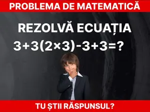 pșroblemă de matematică Foto: Daniel Toșa