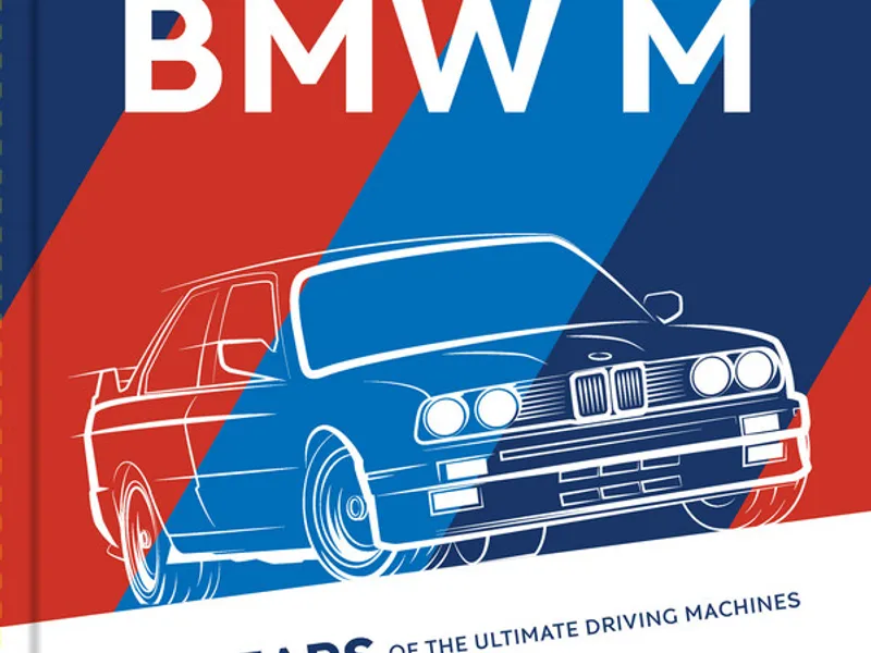 Cartea "BMW M - 50 YEARS OF THE ULTIMATE DRIVING MACHINES" / Foto: BMW