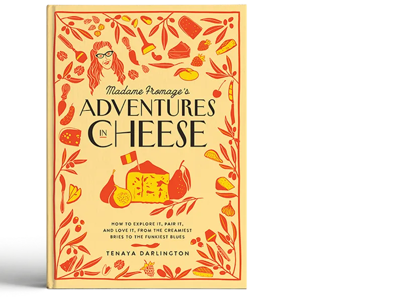 Madame Fromage’s Adventures in Cheese