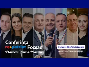 Repatriot - RBL vă invită la conferința specială RePatriot - “Vrancea Inima României” Foto: RePatriot