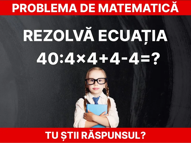 Problemă de matematică Foto: Daniel Toșa